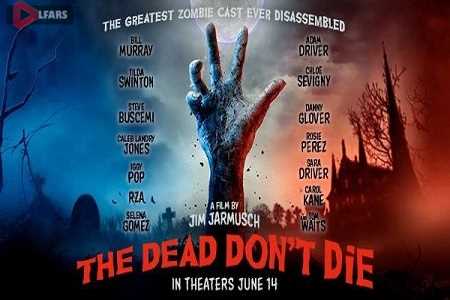 The Dead Dont Die 2019