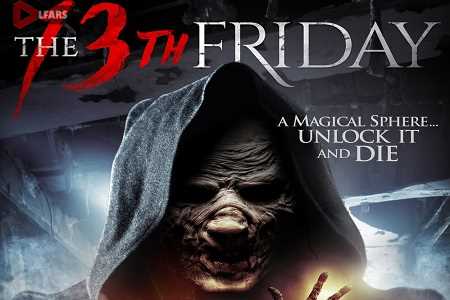 فیلم The 13th Friday 2017