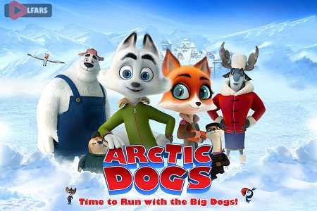 فیلم Arctic Dogs 2019