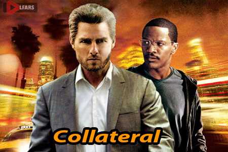 فیلم Collateral 2004