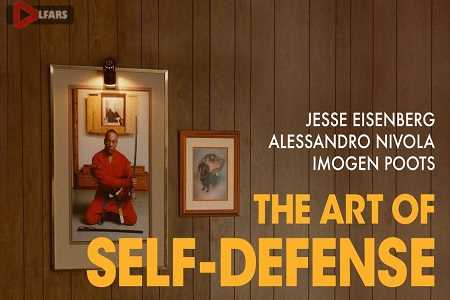 فیلم The Art of Self Defense 2019