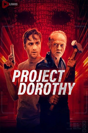 فیلم Project Dorothy 2024