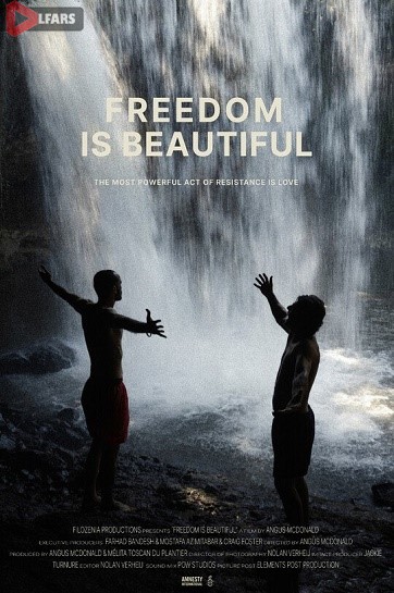 فیلم Freedom Is Beautiful