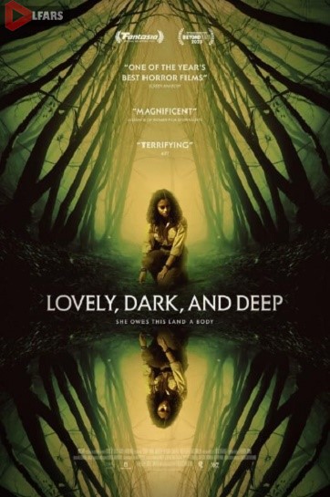 فیلم Lovely Dark and Deep